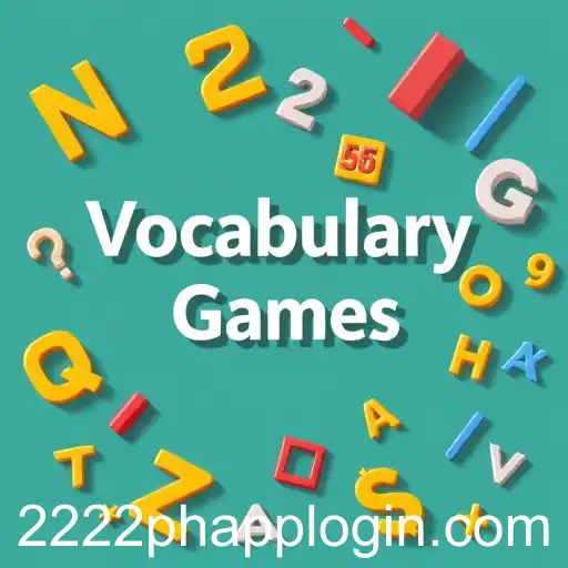 Exploring the Engaging World of Vocabulary Games